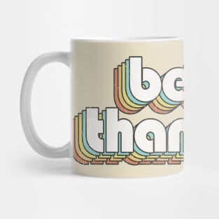 Better Than Ezra / Rainbow Vintage Mug